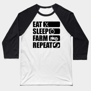 Farmer - Eat Sleep Farm Repeat Baseball T-Shirt